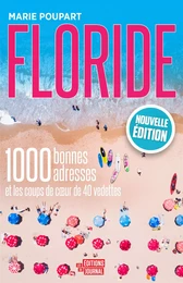 Floride, nouvelle édition