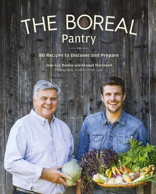 The Boreal Pantry - Jean-Luc Boulay, Arnaud Marchand - Juniper Publishing