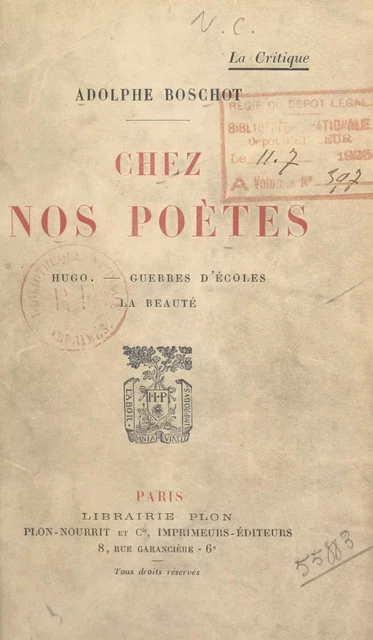 Chez nos poètes - Adolphe Boschot - (Plon) réédition numérique FeniXX