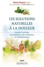 Les solutions naturelles à la douleur