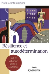 Résilience et autodétermination