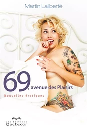 69, avenue des plaisirs