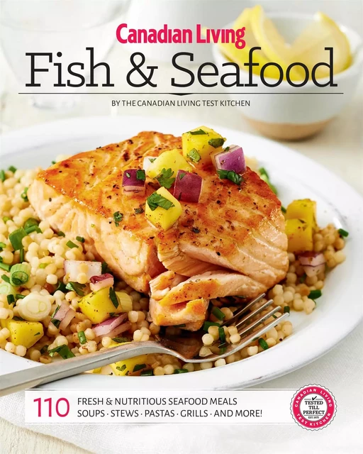 Fish and Seafood -  Canadian Living - Juniper Publishing