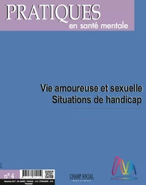 PSM 4-2017. Vie amoureuse et sexuelle. Situations de handicap