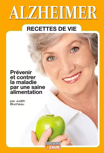 Alzheimer - Judith Blucheau - La Semaine