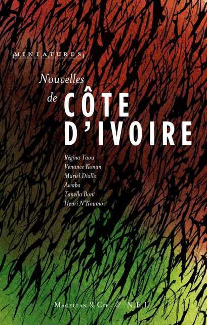 Nouvelles de Côte d'Ivoire - Pierre Astier - Magellan & Cie Éditions