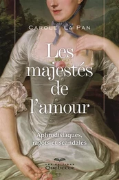 Les majestés de l'amour