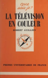 La télévision en couleur