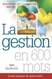 La gestion en 600 mots