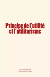 Principe de l’utilité et l’utilitarisme