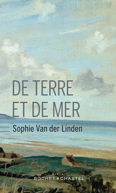 De terre et de mer - Sophie Van Der Linden - Libella