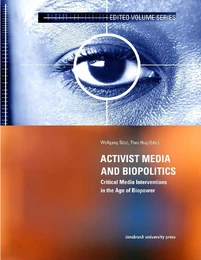 Activist Media and Biopolitics