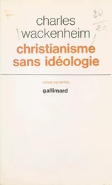 Christianisme sans idéologie