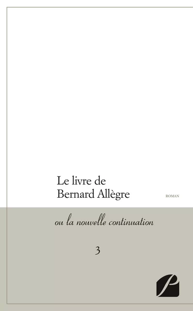 Le livre de Bernard Allègre -  Anonyme - Editions du Panthéon