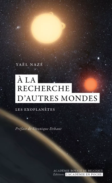 A la recherches d'autres monde - Yaël Nazé - Académie royale de Belgique