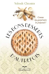 Les bons desserts d'autrefois