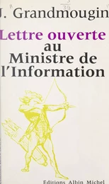 Lettre ouverte au ministre de l'Information