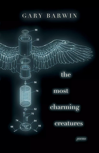 The Most Charming Creatures - Gary Barwin - ECW Press