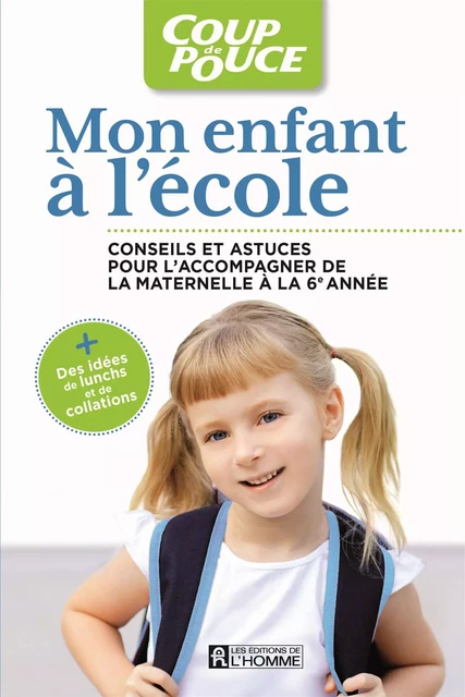 Mon enfant à l'école -  Collectif, - Les Éditions de l'Homme