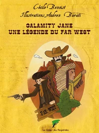 Calamity Jane - Une légende du Far West