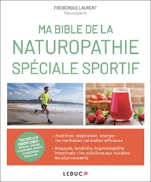 Ma bible de la naturopathie spécial sportif