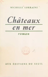 Châteaux en mer