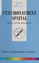 L'environnement spatial