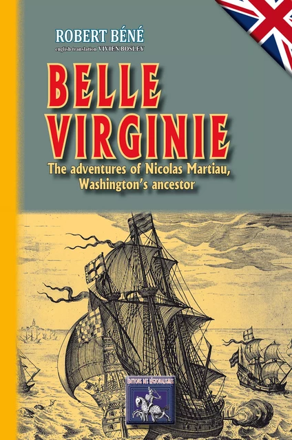 Belle-Virginie - Robert Béné - Editions des Régionalismes