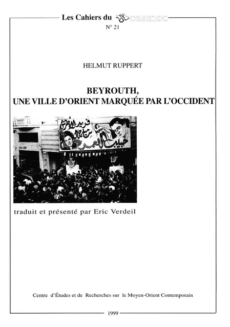 Beyrouth, une ville d’Orient marquée par l’Occident - Helmut Ruppert - Presses de l’Ifpo