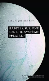 Habiter sur une lune du système solaire ?