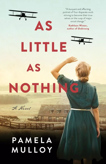 As Little As Nothing - Pamela Mulloy - ECW Press