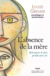 L'absence d'une mère