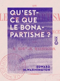 Qu'est-ce que le Bonapartisme ? - Le salut de la France