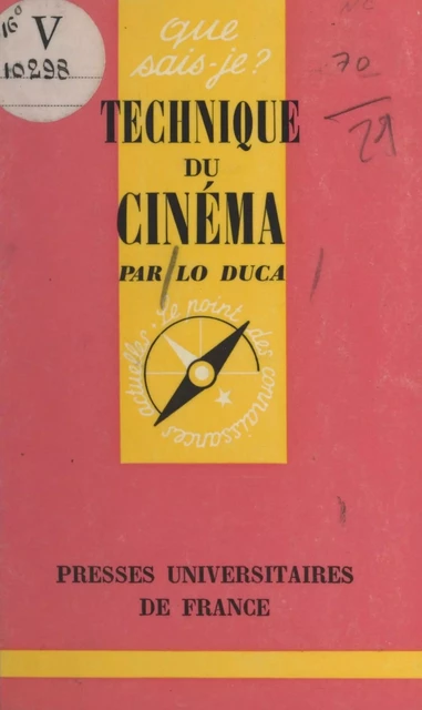 Technique du cinéma - Giuseppe Maria Lo Duca - (Presses universitaires de France) réédition numérique FeniXX