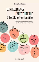 L'intelligence émotionnelle à l'école et en famille