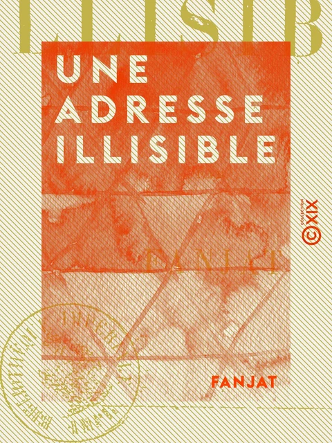 Une adresse illisible -  Fanjat - Collection XIX