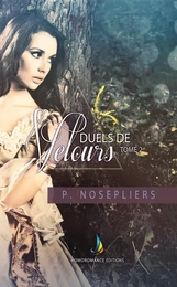 Duels de velours - tome 2 | Livre lesbien, romance lesbienne