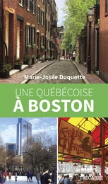 Une Québécoise à Boston