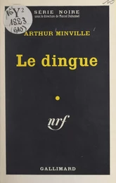 Le dingue