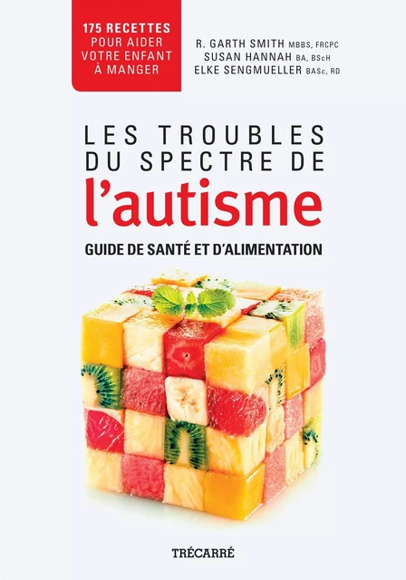 Les Troubles du spectre de l'autisme -  Collectif - Trécarré