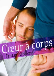 Cœur à corps (roman gay)