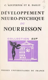 Développement neuro-psychique du nourrisson