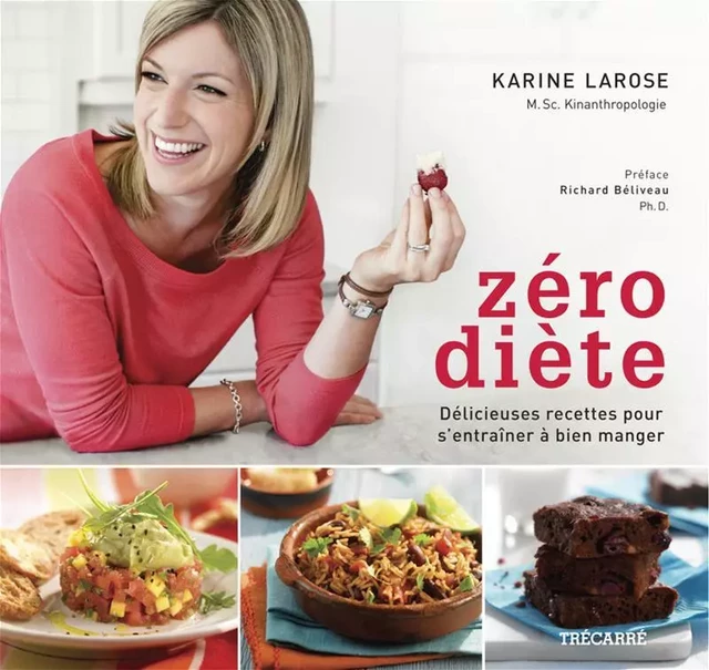 Zéro diète - Karine Larose - Trécarré