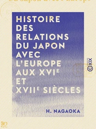 Histoire des relations du Japon avec l'Europe aux XVIe et XVIIe siècles