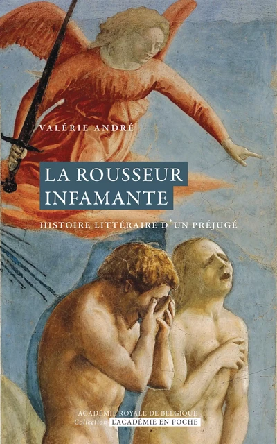 La rousseur infamante - Valérie André - Académie royale de Belgique