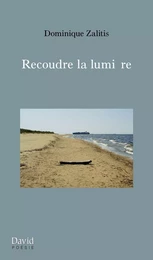 Recoudre la lumière