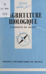 L'agriculture biologique