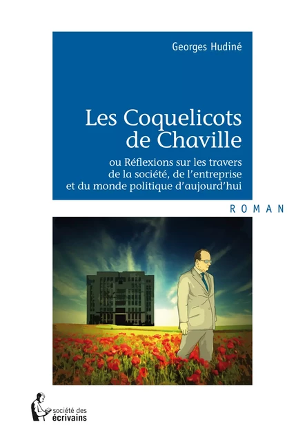 Les Coquelicots de Chaville - Georges Hudiné - Société des écrivains