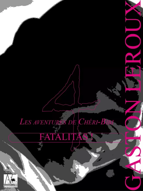 Fatalitas - Gaston Leroux - A verba futuroruM