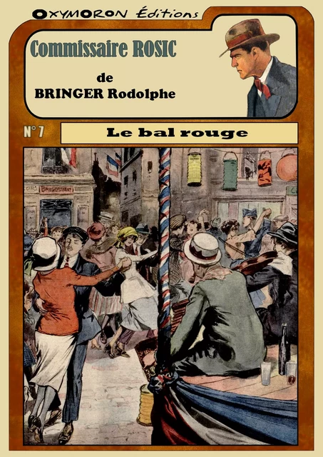 Le bal rouge - Rodolphe Bringer - OXYMORON Éditions